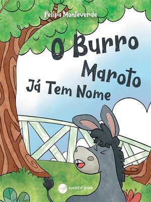 cover image of O Burro Maroto Já Tem nome